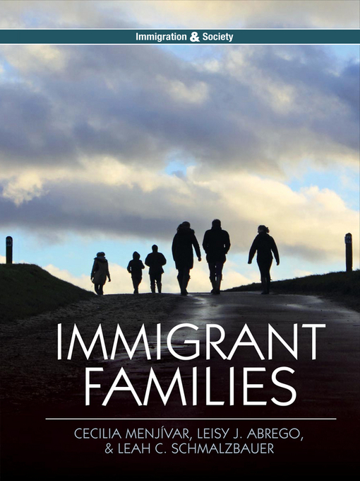 Title details for Immigrant Families by Cecilia Menjï¿½var - Available